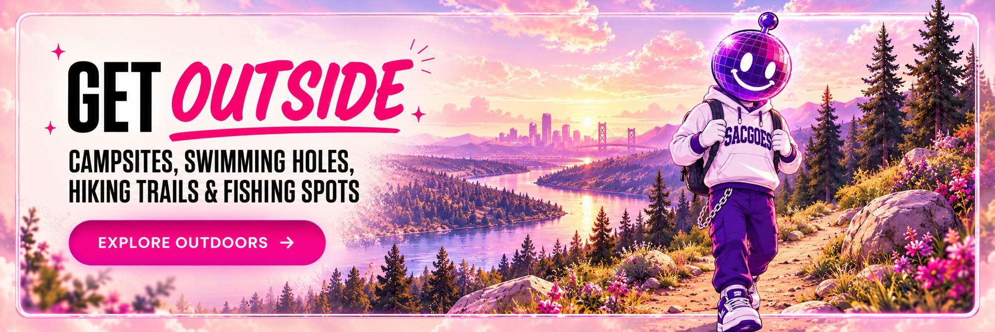 Get Outside: campsites, swimming holes, hiking trails and fishing spots. The Sac Goes mascot in a Sac Goes hoodie hiking a trail above the river at sunset. Explore outdoors.